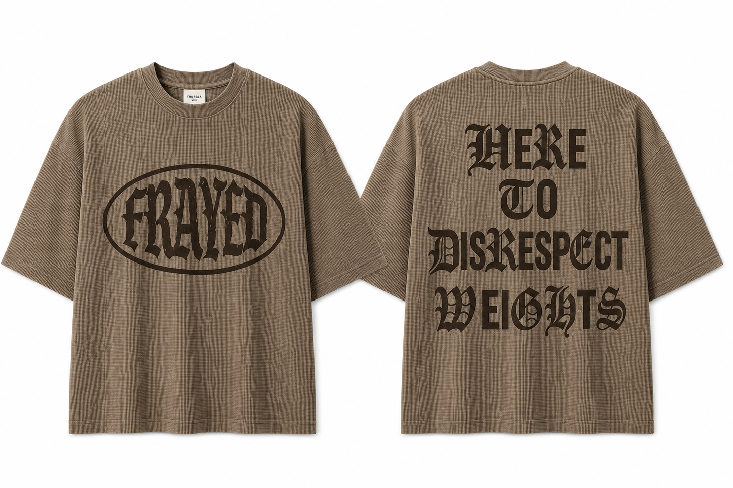 “Here To Disrespect Weight” Brown Waffle Tee